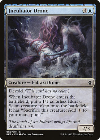 Incubator Drone [Battle for Zendikar] | Mega City Incorporated