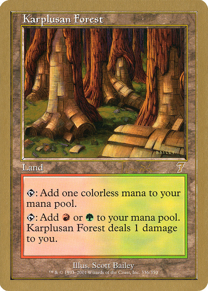 Karplusan Forest (Jan Tomcani) [World Championship Decks 2001] | Mega City Incorporated