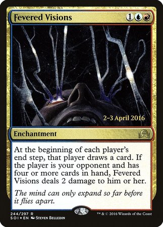 Fevered Visions [Shadows over Innistrad Promos] | Mega City Incorporated