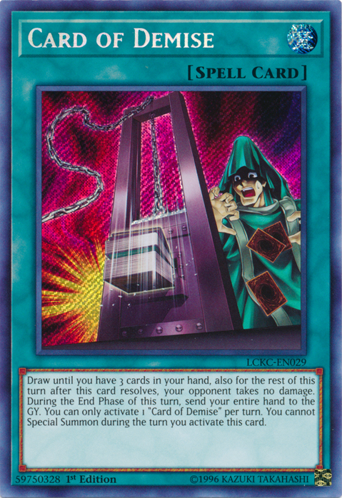 Card of Demise [LCKC-EN029] Secret Rare | Mega City Incorporated