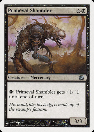 Primeval Shambler [Eighth Edition] | Mega City Incorporated