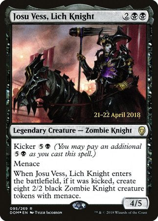 Josu Vess, Lich Knight [Dominaria Promos] | Mega City Incorporated