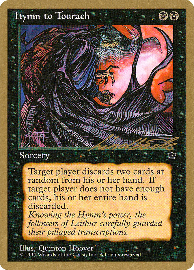 Hymn to Tourach (Cloak) (Leon Lindback) [Pro Tour Collector Set] | Mega City Incorporated