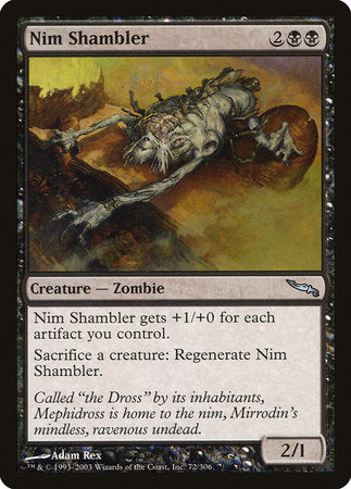 Nim Shambler [Mirrodin] | Mega City Incorporated