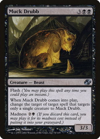 Muck Drubb [Planar Chaos] | Mega City Incorporated