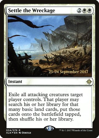 Settle the Wreckage [Ixalan Promos] | Mega City Incorporated