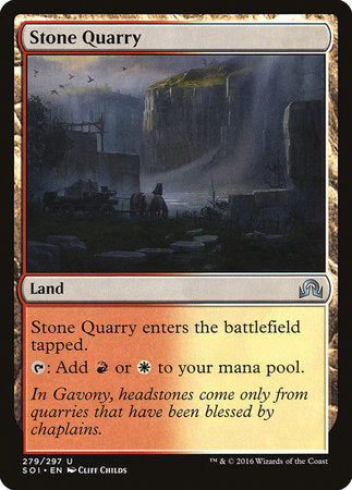 Stone Quarry [Shadows over Innistrad] | Mega City Incorporated