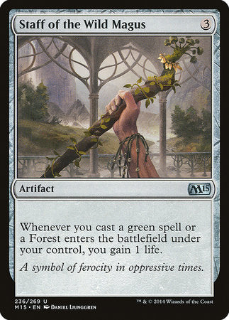 Staff of the Wild Magus [Magic 2015] | Mega City Incorporated