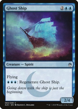 Ghost Ship [Masters 25] | Mega City Incorporated