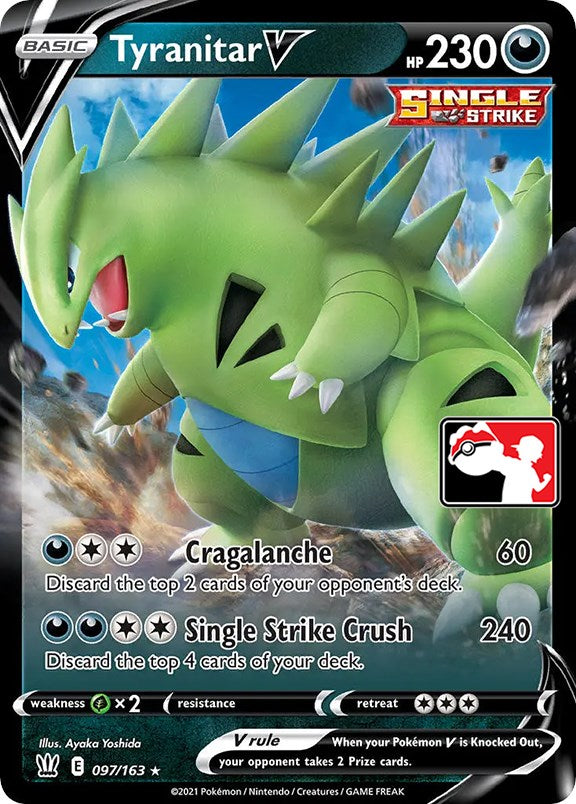 Tyranitar V (097/163) [Prize Pack Series One] | Mega City Incorporated