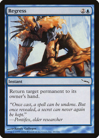 Regress [Mirrodin] | Mega City Incorporated