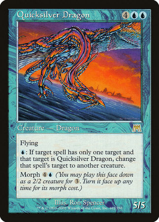 Quicksilver Dragon [Onslaught] | Mega City Incorporated