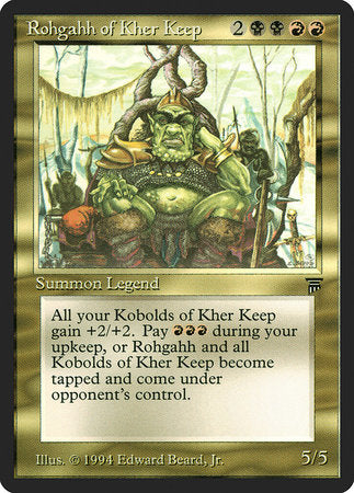 Rohgahh of Kher Keep [Legends] | Mega City Incorporated