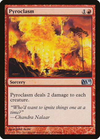 Pyroclasm [Magic 2011] | Mega City Incorporated