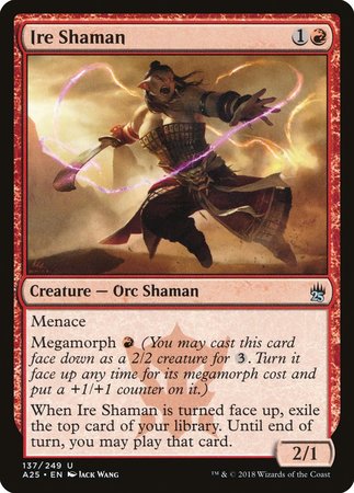 Ire Shaman [Masters 25] | Mega City Incorporated