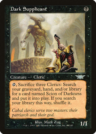 Dark Supplicant [Legions] | Mega City Incorporated