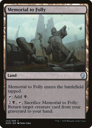 Memorial to Folly [Dominaria] | Mega City Incorporated