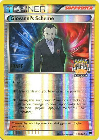 Giovanni's Scheme (138/162) (Championship Promo Staff) [XY: BREAKthrough] | Mega City Incorporated