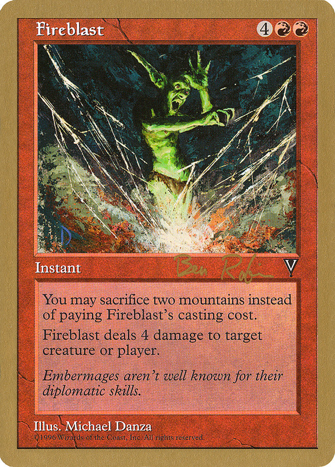 Fireblast (Ben Rubin) [World Championship Decks 1998] | Mega City Incorporated