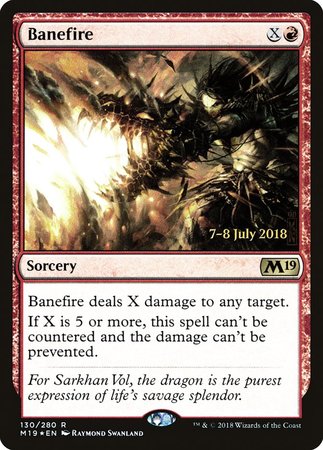 Banefire [Core Set 2019 Promos] | Mega City Incorporated