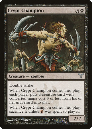 Crypt Champion [Dissension] | Mega City Incorporated