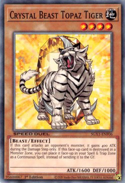 Crystal Beast Topaz Tiger [SGX1-ENF06] Common | Mega City Incorporated