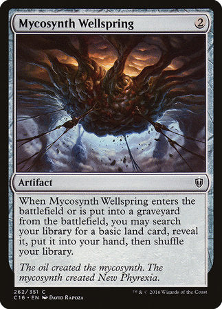 Mycosynth Wellspring [Commander 2016] | Mega City Incorporated