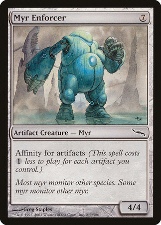 Myr Enforcer [Mirrodin] | Mega City Incorporated