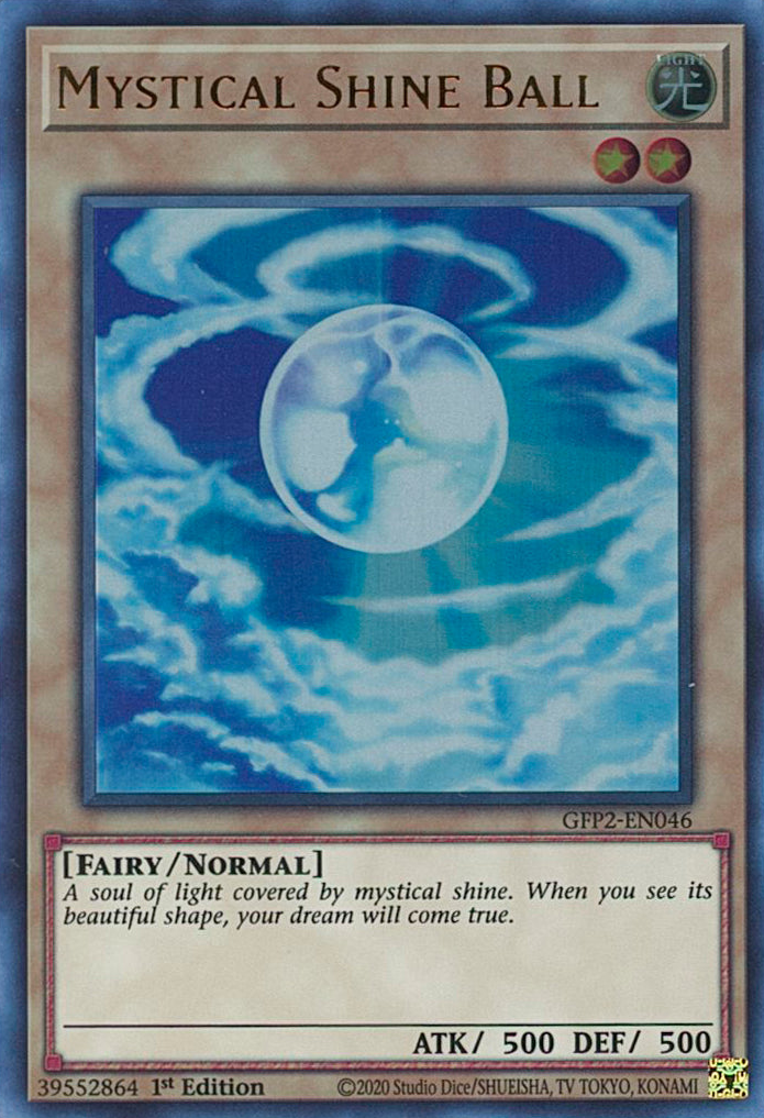 Mystical Shine Ball [GFP2-EN046] Ultra Rare | Mega City Incorporated