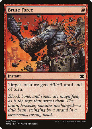 Brute Force [Modern Masters 2015] | Mega City Incorporated