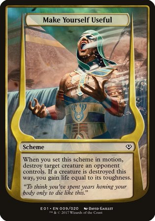 Make Yourself Useful (Archenemy: Nicol Bolas) [Archenemy: Nicol Bolas Schemes] | Mega City Incorporated