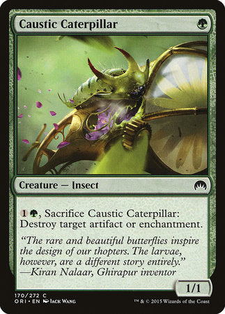 Caustic Caterpillar [Magic Origins] | Mega City Incorporated