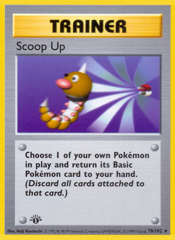 Scoop Up (78/102) (Shadowless) [Base Set 1st Edition] | Mega City Incorporated