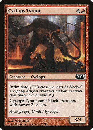 Cyclops Tyrant [Magic 2014] | Mega City Incorporated