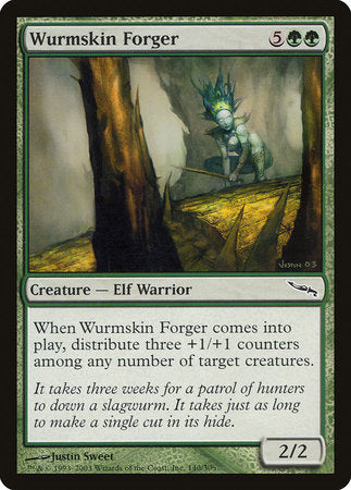 Wurmskin Forger [Mirrodin] | Mega City Incorporated