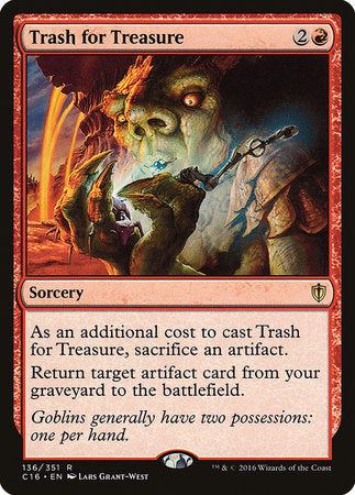 Trash for Treasure [Commander 2016] | Mega City Incorporated