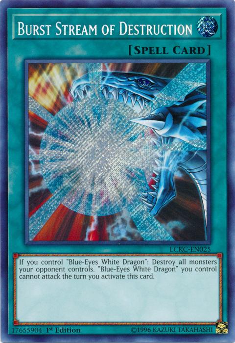 Burst Stream of Destruction [LCKC-EN025] Secret Rare | Mega City Incorporated