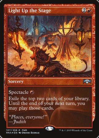 Light Up the Stage [Ravnica Allegiance Promos] | Mega City Incorporated