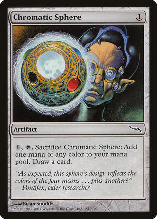 Chromatic Sphere [Mirrodin] | Mega City Incorporated