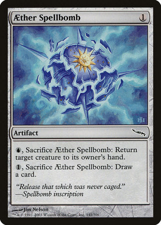 Aether Spellbomb [Mirrodin] | Mega City Incorporated