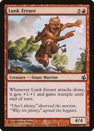 Lunk Errant [Morningtide] | Mega City Incorporated