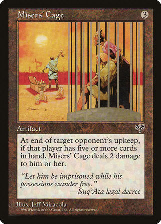 Misers' Cage [Mirage] | Mega City Incorporated