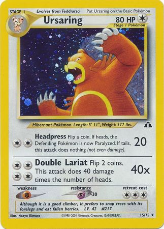 Ursaring (15/75) [Neo Discovery Unlimited] | Mega City Incorporated