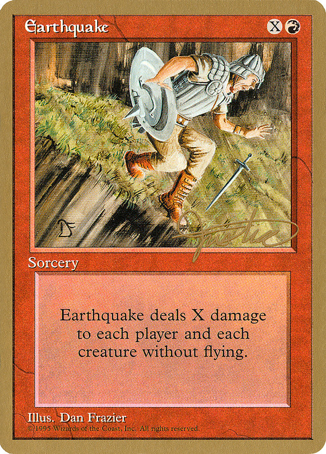 Earthquake (Mark Justice) [Pro Tour Collector Set] | Mega City Incorporated