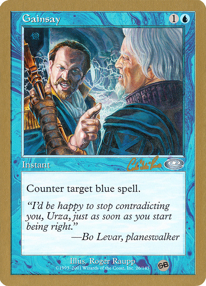 Gainsay (Carlos Romao) (SB) [World Championship Decks 2002] | Mega City Incorporated