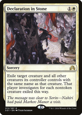 Declaration in Stone [Shadows over Innistrad] | Mega City Incorporated