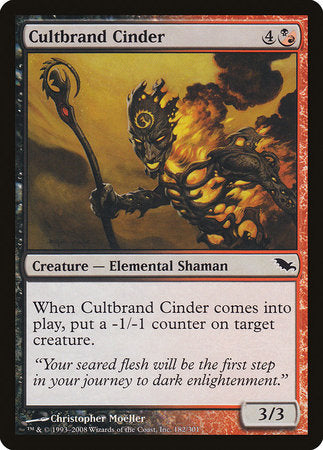 Cultbrand Cinder [Shadowmoor] | Mega City Incorporated