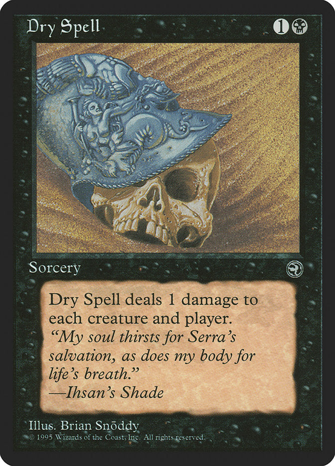 Dry Spell (Ihsan's Shade Flavor Text) [Homelands] | Mega City Incorporated