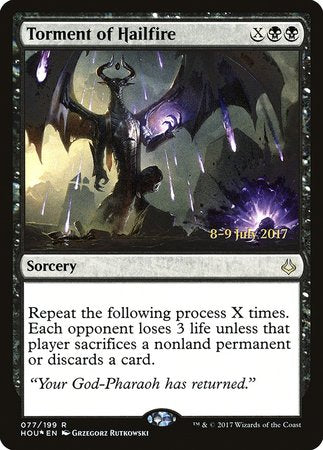 Torment of Hailfire [Hour of Devastation Promos] | Mega City Incorporated