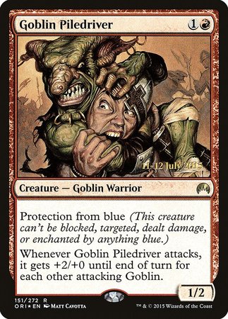 Goblin Piledriver [Magic Origins Promos] | Mega City Incorporated